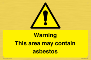 Warning This area may contain asbestos